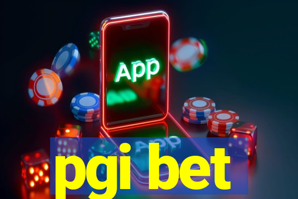 pgi bet